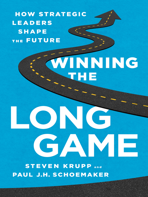 Title details for Winning the Long Game by Steven Krupp - Available
